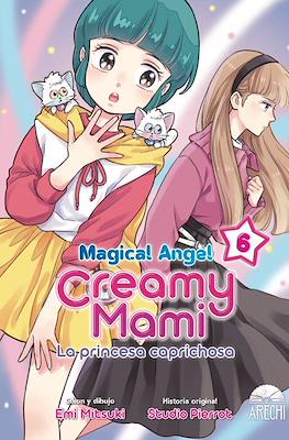 Magical Angel Creamy Mami: La princesa caprichosa #6