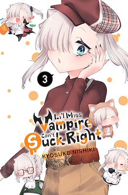 Li'l Miss Vampire Can't Suck Right #3