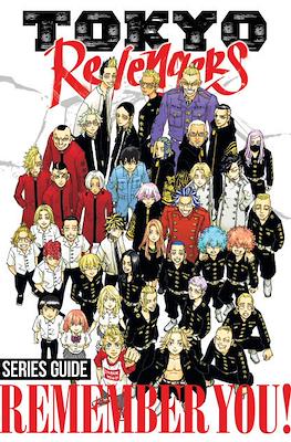 Tokyo Revengers Series Guide Remember You!