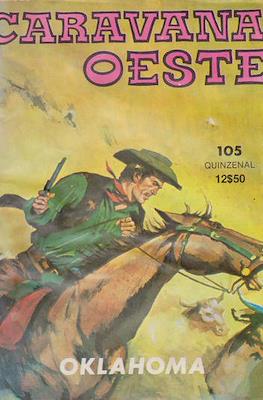 Caravana Oeste #105