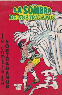 La Sombra de Nostradamus