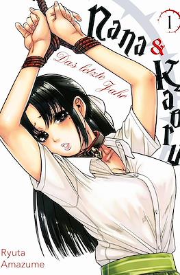 Nana & Kaoru Das letzte Jahr