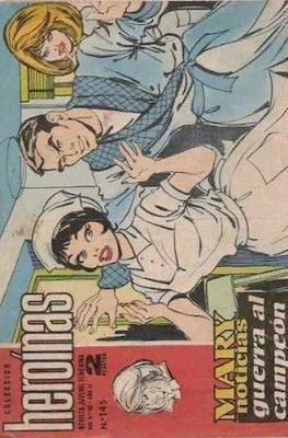 Mary "Noticias" / Heroínas (1962-1971) #145