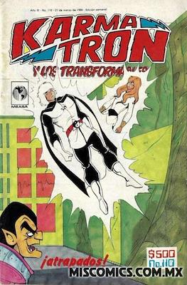 Karmatrón y Los Transformables (1986-1991) #110