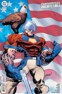 Peacemaker Presents: The Vigilante / Eagly Double Feature (2025-Variant Covers) #2.1