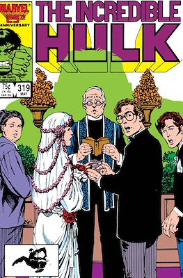 The Incredible Hulk Vol.1 #319