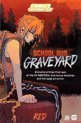 School Bus Graveyard. Comics Giveaway Day 2026