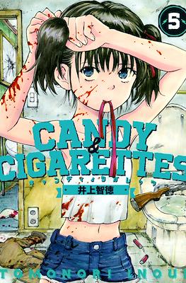 Candy & Cigarettes #5