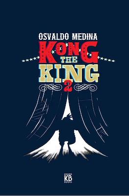 Kong The King #2