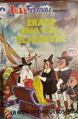 Teve Festival presenta: Érase una vez... El hombre (Grapa) #17