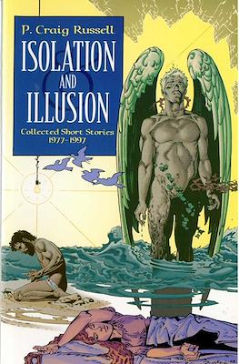 Isolation and Illusion