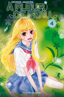 A fleur de peau #4
