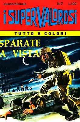 I Supervalorosi #7