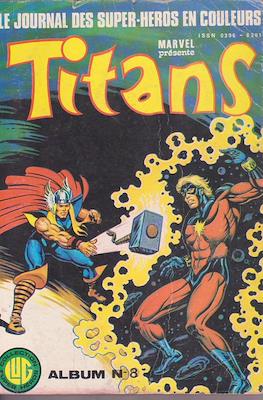 Album Relié Titans #8