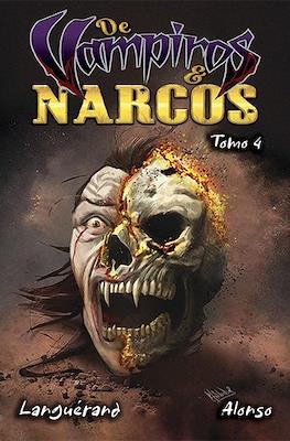 De Vampiros y Narcos (Grapa) #4