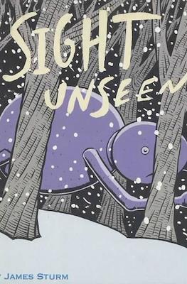 Sight Unseen