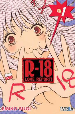 R-18 Love Report!