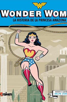 Wonder Woman La historia de la princesa amazona