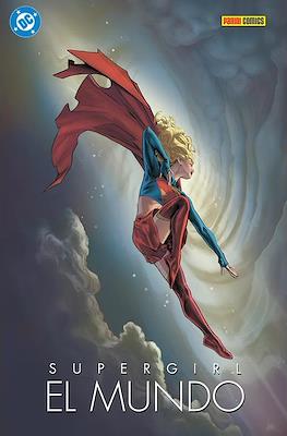 Supergirl: El Mundo