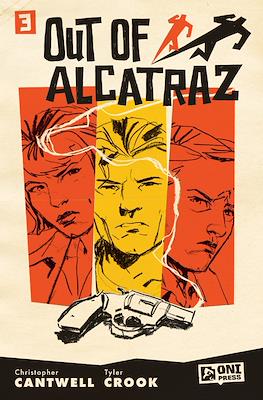 Out of Alcatraz #3