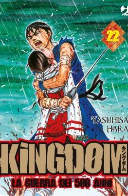 Kingdom – La guerra dei 500 anni (Brossurato) #22