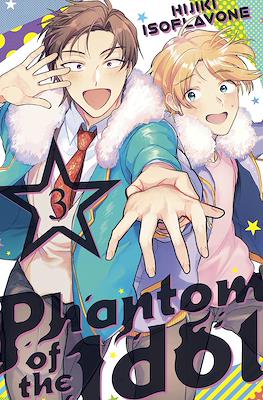 Phantom of the Idol #3