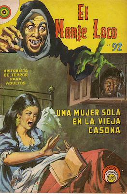 El Monje Loco #92