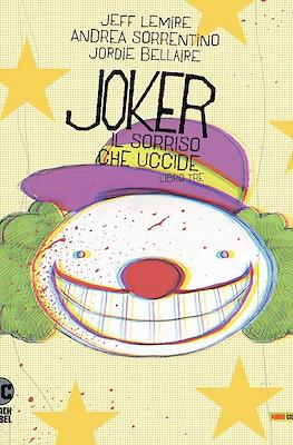Joker: Il sorriso che uccide. DC Black Label #3