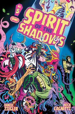 Spirit of the Shadows #5