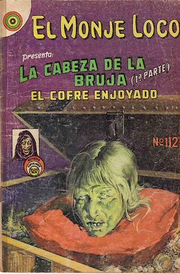 El Monje Loco #112