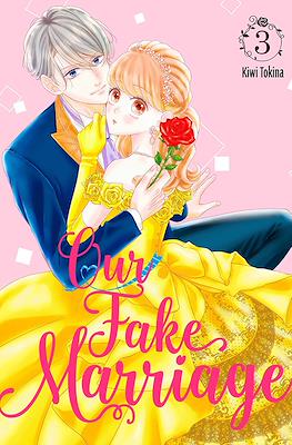 Our Fake Marriage #3