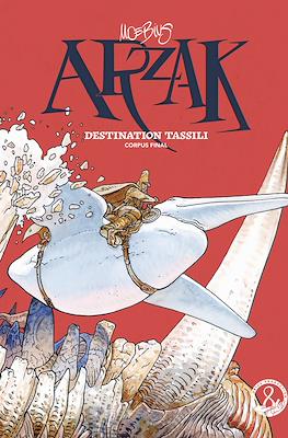 Arzak: Destination Tassili - Corpus final
