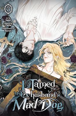 I Tamed My Ex-Husband's Mad Dog #7