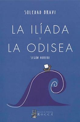 La Ilíada y la Odisea según Homero