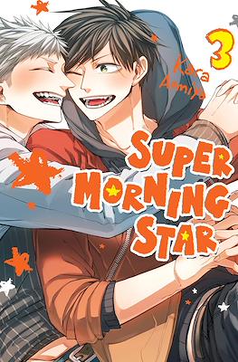 Super Morning Star #3