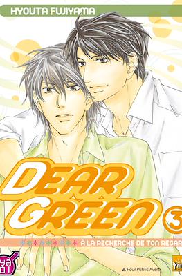 Dear Green. À la recherche de ton regard #3