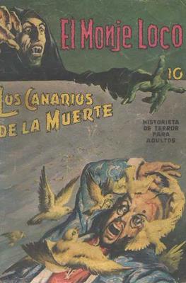 El Monje Loco #10