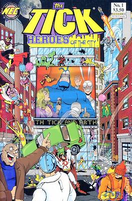 The Tick Heroes of the City (1999)