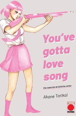 You’ve Gotta Love Song. Una colección de historias cortas (Rústica)