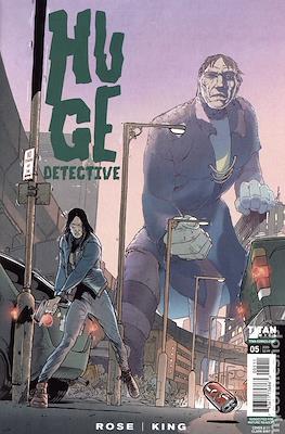 Huge Detective #5
