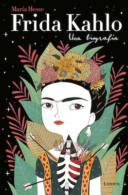Frida Kahlo. Una biografía (Cartoné 160 pp)