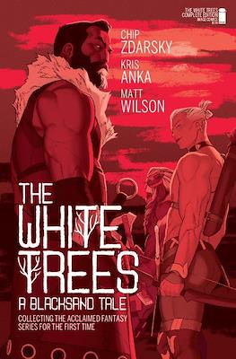 The White Trees: A Blacksand Tale