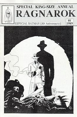 Ragnarok. Especial Batman 50 Aniversario - Special King-Size Annual