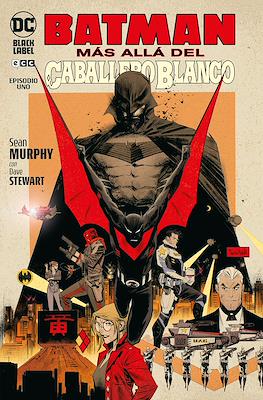 Batman: Más allá del Caballero Blanco (Grapa) #1