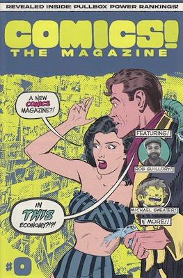 Comics! The Magazine #0