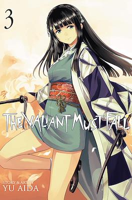 The Valiant Must Fall #3