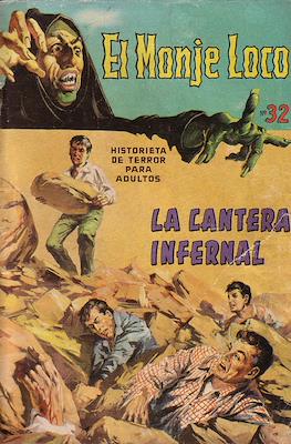 El Monje Loco #32