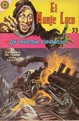 El Monje Loco #33
