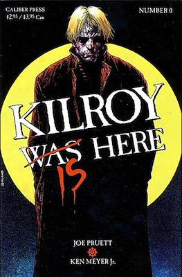 Kilroy is Here (1994)