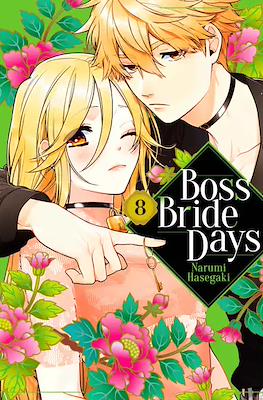 Boss Bride Days #8